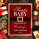 Santa Baby | Christmas Baby Shooter Willkommen Poster<br><div class="desc">Feiern Sie stilvoll mit diesem trendigen Babydusche-Begrüßungsschild. Das Design ist leicht mit Ihrer eigenen Formulierung zu personalisieren und Ihre Familie und Freunde werden begeistert sein,  wenn sie dieses fabelhafte Party-Zeichen sehen. Entsprechende Party-Elemente finden Sie in der Auflistung.</div>