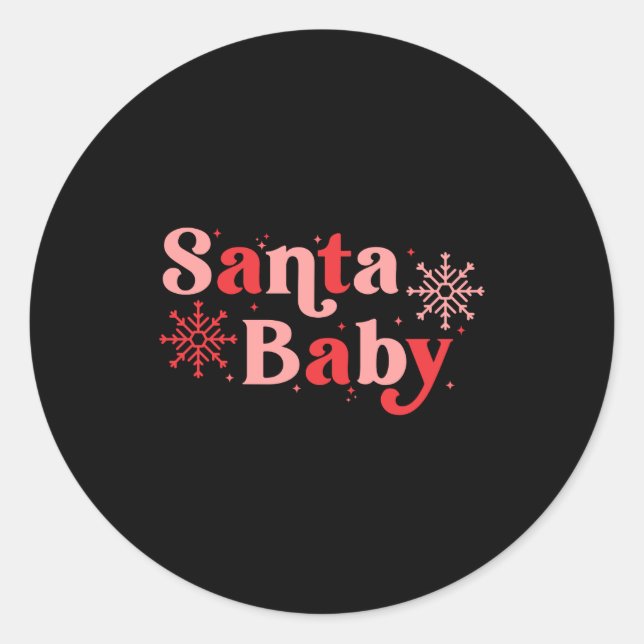 Santa Baby Fun Holiday Tygraphy Design  Runder Aufkleber (Vorderseite)
