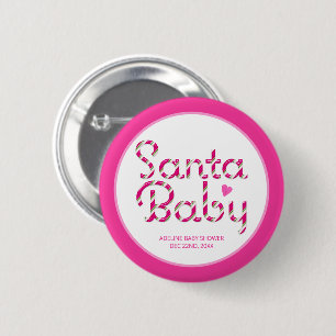 Santa Baby Pink Holiday Baby Showknopf Button
