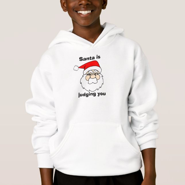 Santa beurteilt Sie Hoodie (Vorderseite)