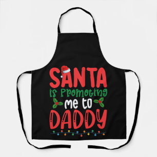 Santa bewirbt mich zum Daddy Family Christmas Schürze