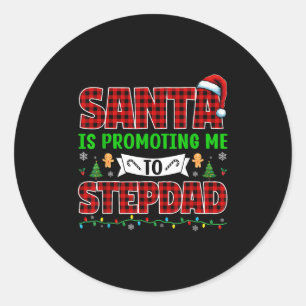 Santa bewirbt mich zum Stiefvater Xmas erwartet Ne Runder Aufkleber