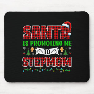 Santa bewirbt mich zur Stiefmutter Xmas erwartet N Mousepad