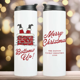 Santa Bottoms Up Funny Christmas Holiday Thermosbecher