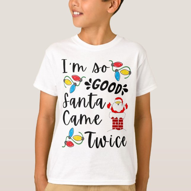 Santa Came Zweimal Erwachsene Pun Familie Weihnach T-Shirt (Vorderseite)