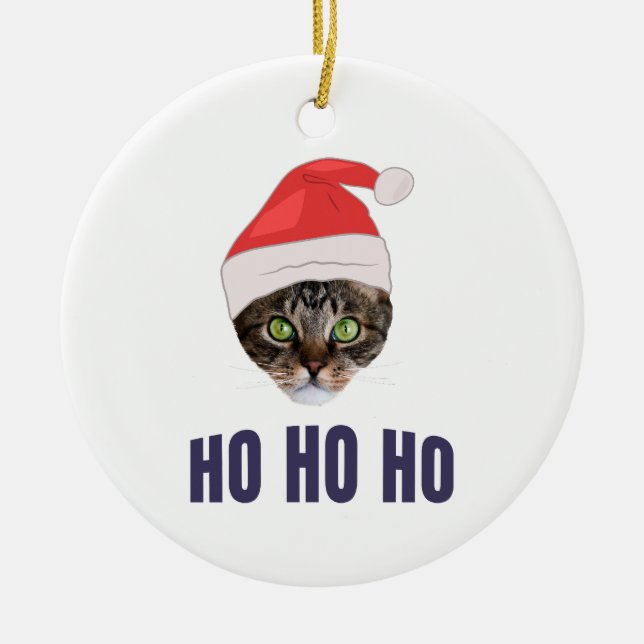 Santa Cat mit Weihnachtsmannmütze, Ho Ho ho Einlad Keramik Ornament (Vorne)