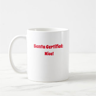 Santa Certified Nice Kaffeetasse