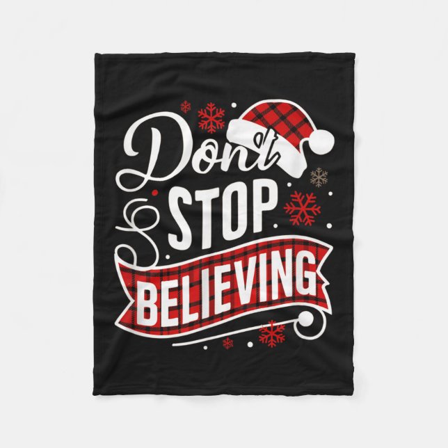 Santa Claus Don't Stop Believing Christmas Letter  Fleecedecke (Vorderseite)