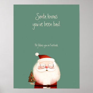 Santa Claus Funny Zitat Sie waren schlecht Poster