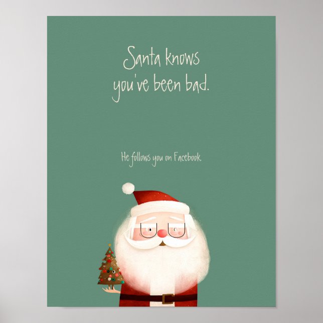 Santa Claus Funny Zitat Sie waren schlecht Poster (Vorne)