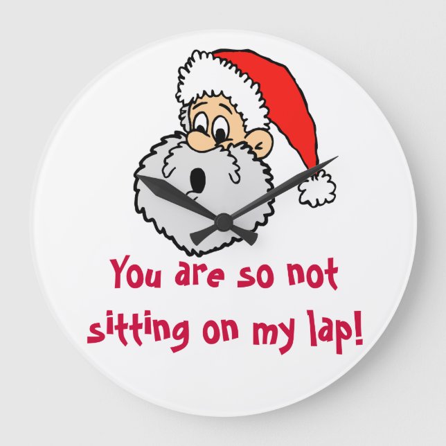 Santa Claus Lap Joke nicht sitzen Große Wanduhr (Vorderseite)