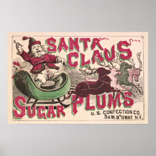 Santa Claus Sugar Plums - Weihnachten Poster