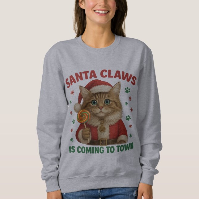 Santa Claws is Coming to Town T-Shirt Sweatshirt (Vorderseite)