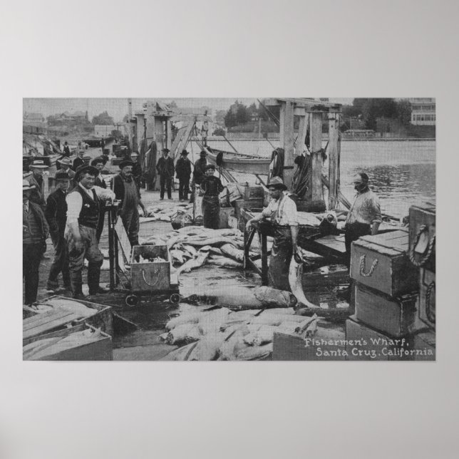 Santa Cruz, CA - Die Wharf-Szene des Fisherman Poster (Vorne)