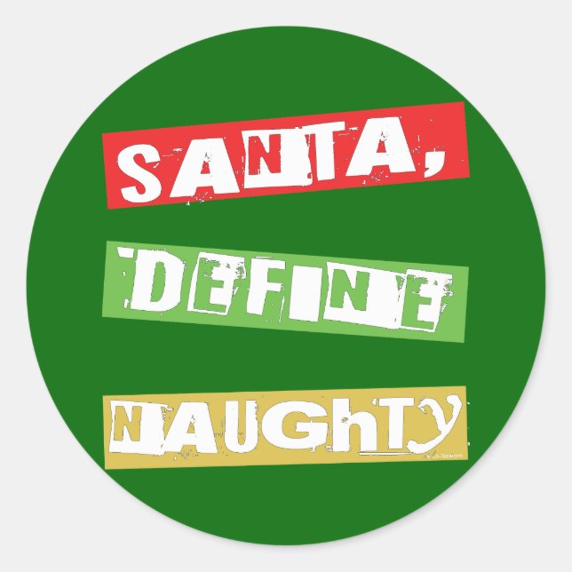 SANTA, DEFINE NAUGHTY RUNDER AUFKLEBER (Vorderseite)
