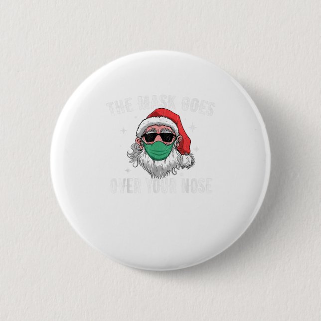 Santa die Maske geht über deinen Nasenfunn Button (Vorderseite)