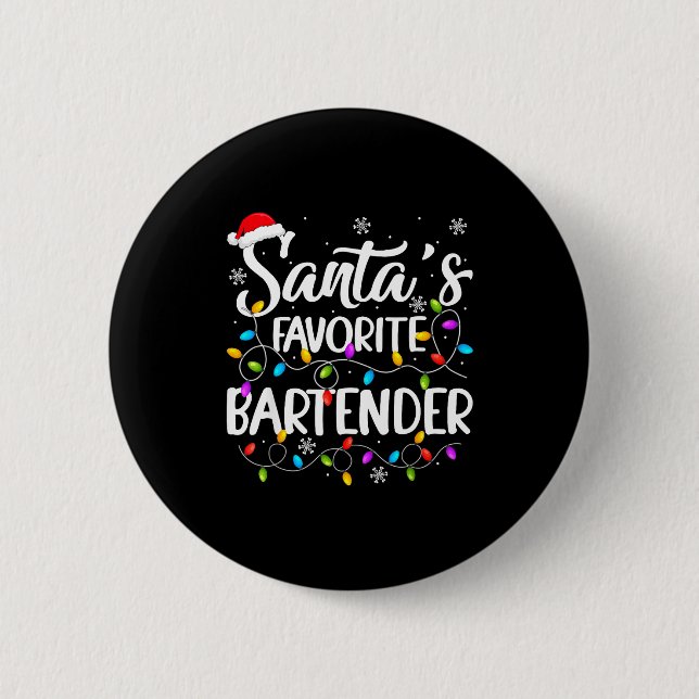 Santa Favorite Bartender Christmas Lights Funny Xm Button (Vorderseite)