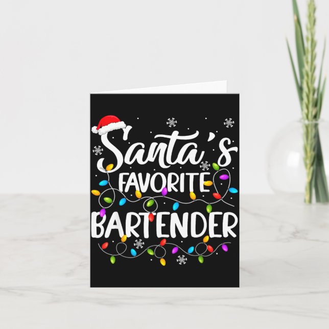 Santa Favorite Bartender Christmas Lights Funny Xm Karte (Vorderseite)
