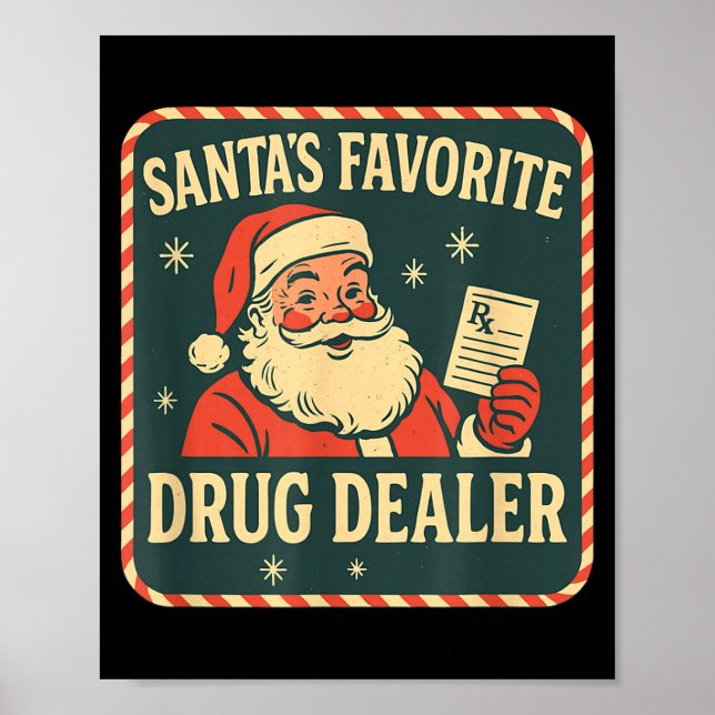 Santa Favorite Drug Er Christmas Pharmacy Tech Nur Poster (Vorne)