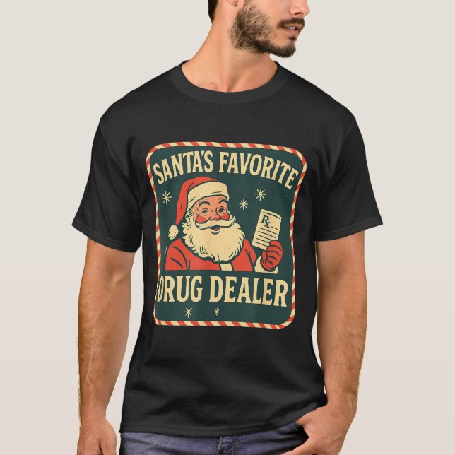 Santa Favorite Drug Er Christmas Pharmacy Tech Nur T-Shirt (Vorderseite)
