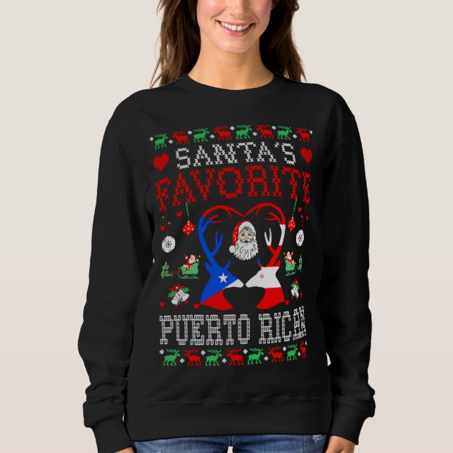 Santa Favorite Puerto Rican Weihnachtsgeschenk Ugl Sweatshirt (Vorderseite)