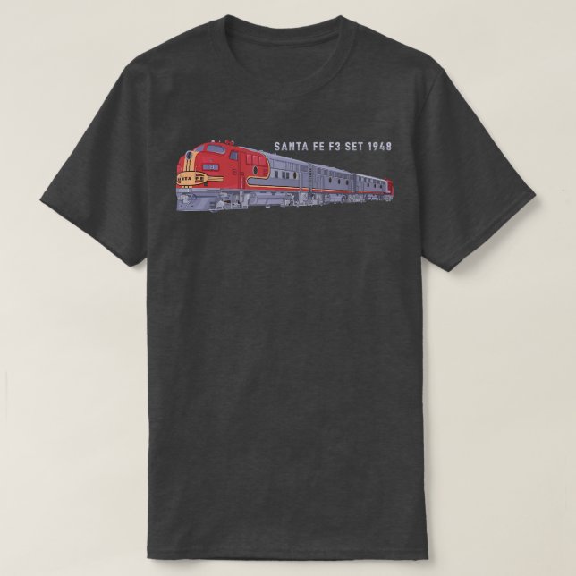 Santa Fe F3 Set 1948 Carbody Locomotive Bahn Bahn T-Shirt (Design vorne)