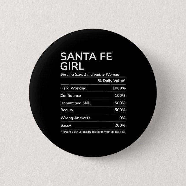 Santa Fe Girl Funny New Mexico Hometown  Button (Vorderseite)