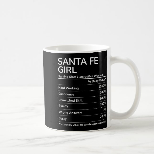Santa Fe Girl Funny New Mexico Hometown  Kaffeetasse (Rechts)