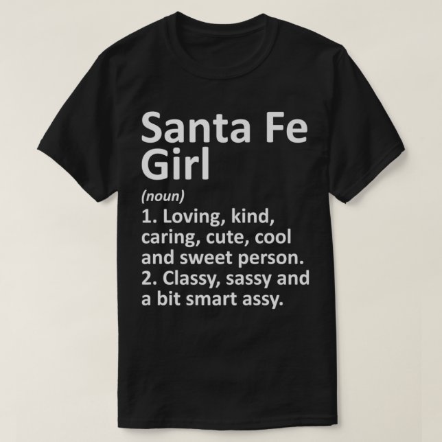 SANTA FE GIRL NM NEW MEXICO Funny City Zuhause Roo T-Shirt (Design vorne)
