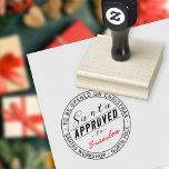 Santa genehmigte Geschenketikett aus der Nordpol-W Gummistempel<br><div class="desc">Weihnachtsgeschenke - Briefmarke</div>