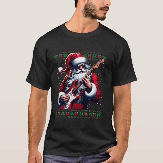 Santa Guitar Musician Gitarrist Ugly Christmas Swe T-Shirt (Vorderseite)