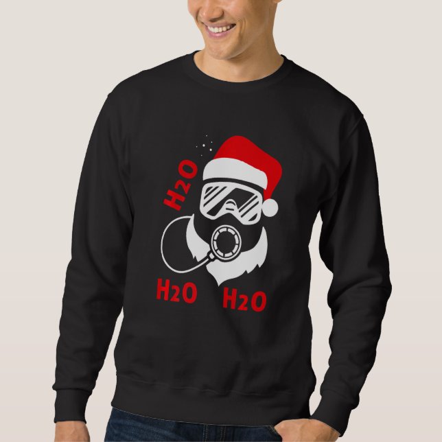 Santa H2o H2o H2o H2o Weihnachtstauchgänge Weihnac Sweatshirt (Vorderseite)