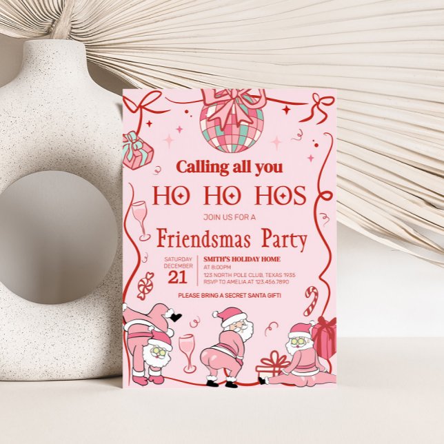 Santa Ho Ho Hos Funny Friendsmas Weihnachtsfeierta Einladung (Santa Funny Friendsmas Christmas Party Invitation)