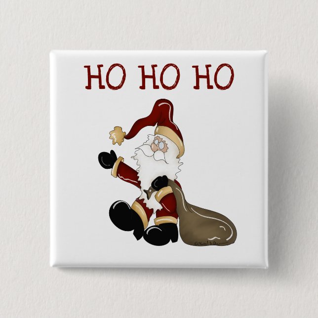 Santa HO HO Tshirts und Geschenke Button (Vorderseite)