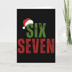 Santa Hut 6 7 Sechs Sieben Gen Z Alpha Meme Slang  Karte