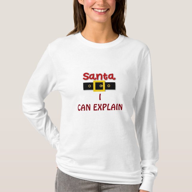 SANTA *I CAN ERKLÄREN" LADIE'S T-Shirt (Vorderseite)