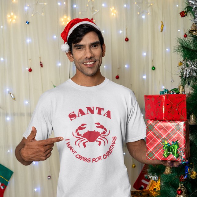 Santa I Want Crabs for Christmas – Maryland Humor T-Shirt (Von Creator hochgeladen)