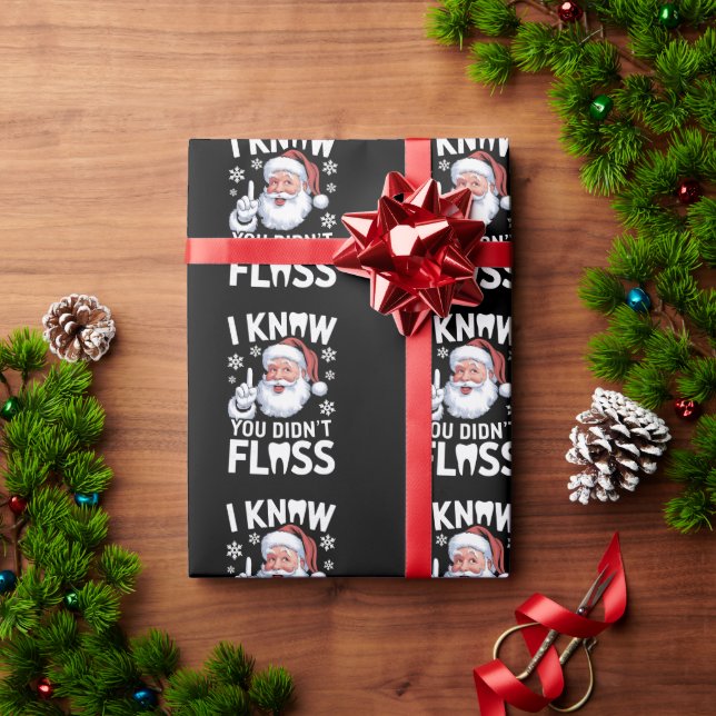 Santa I weißt, dass du Zahnärzte nicht entzündlich Geschenkpapier (Feiertagsgeschenk)