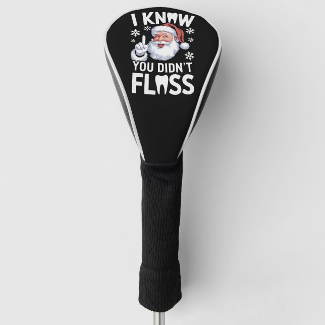 Santa I weißt, dass du Zahnärzte nicht entzündlich Golf Headcover (Vorderseite)