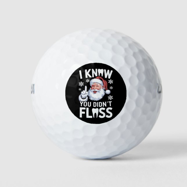 Santa I weißt, dass du Zahnärzte nicht entzündlich Golfball (Vorderseite)