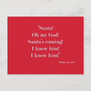 Santa! Ich kenne ihn! Postkarte