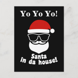 Santa In Da House Feiertagspostkarte