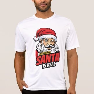 Santa Is Real – Ask Your Mom Pop Art Winking Santa T-Shirt