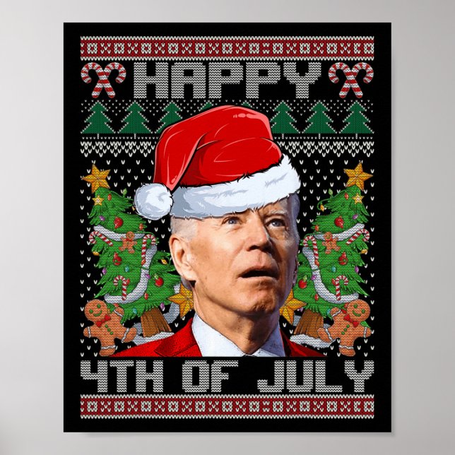 Santa Joe Biden Glückwunsch 4. Juli Ugly Weihnacht Poster (Vorne)