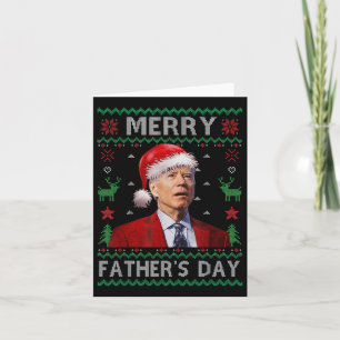 Santa Joe Biden Merry Fathers Day Ugly Christmas S Karte