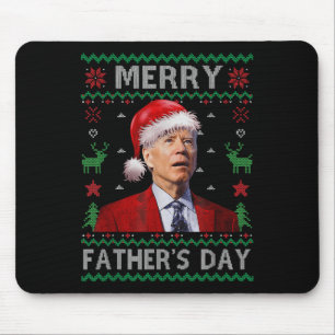 Santa Joe Biden Merry Fathers Day Ugly Christmas S Mousepad
