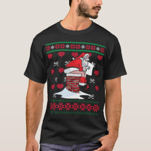Santa Kackte Down Chimney Ugly Xmas Sweater Chris T-Shirt