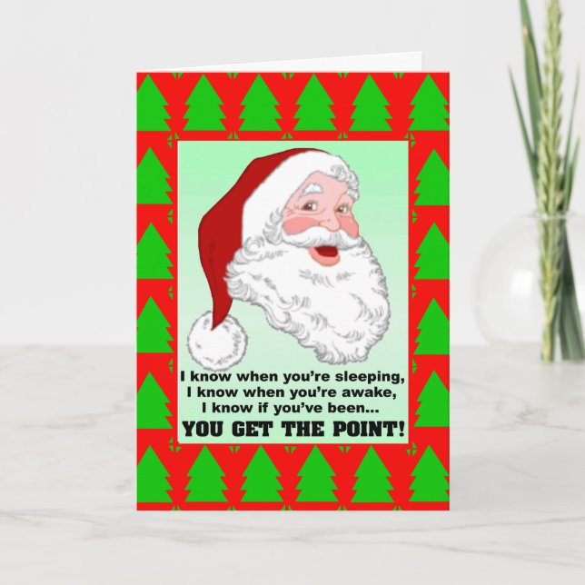 Santa Knows Grußkarte Feiertagskarte (Vorderseite)