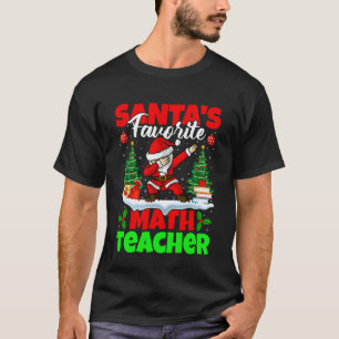 Santa Lieblings-Mathe-Lehrer Weihnachten Lustig Da T-Shirt