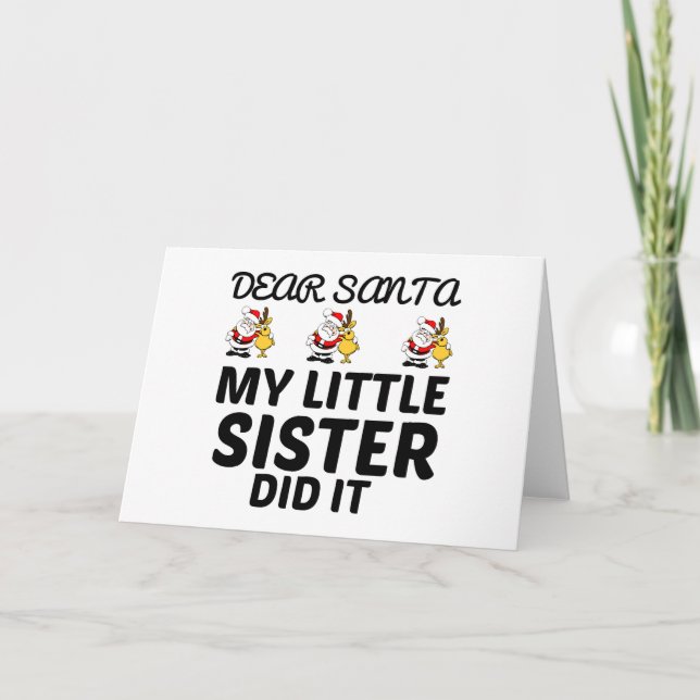 SANTA MEIN KLEINER SCHWESTER HAT ES GETAN KARTE (Vorderseite)